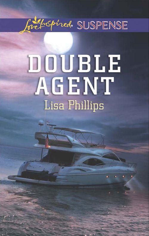 Double Agent (Mills &amp; Boon Love Inspired Suspense)