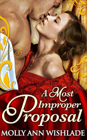 A Most Improper Proposal: First edition