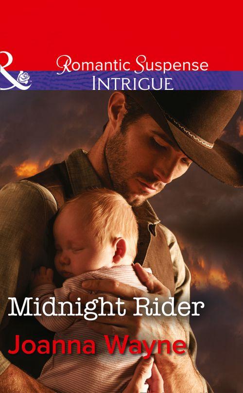 Big “D” Dads: The Daltons - Midnight Rider (Mills &amp; Boon Intrigue) (Big “D” Dads: The Daltons, Book 5): First edition