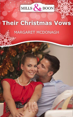 Their Christmas Vows (Mills &amp; Boon Short Stories): First edition