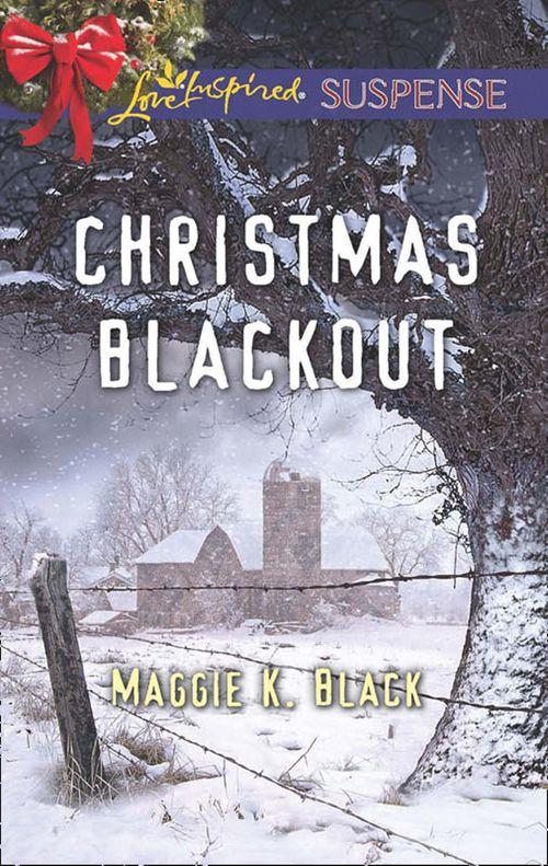 Christmas Blackout (Mills &amp; Boon Love Inspired Suspense)