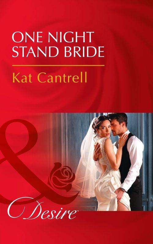 In Name Only - One Night Stand Bride (Mills &amp; Boon Desire) (In Name Only, Book 2)