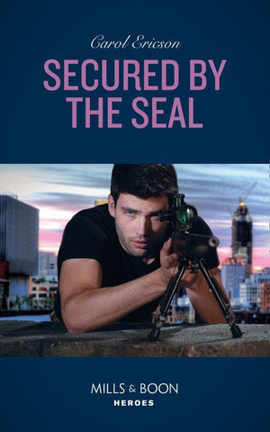 Red, White and Built - Secured By The Seal (Mills &amp; Boon Heroes) (Red, White and Built, Book 5)