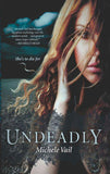 Undeadly (The Reaper Diaries, Book 1): First edition (9781408957417)
