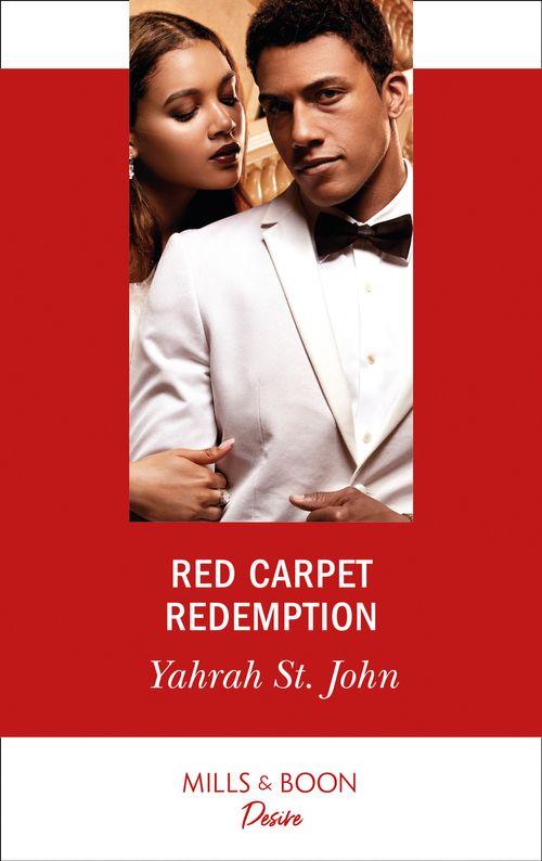 The Stewart Heirs - Red Carpet Redemption (Mills &amp; Boon Desire) (The Stewart Heirs, Book 3)