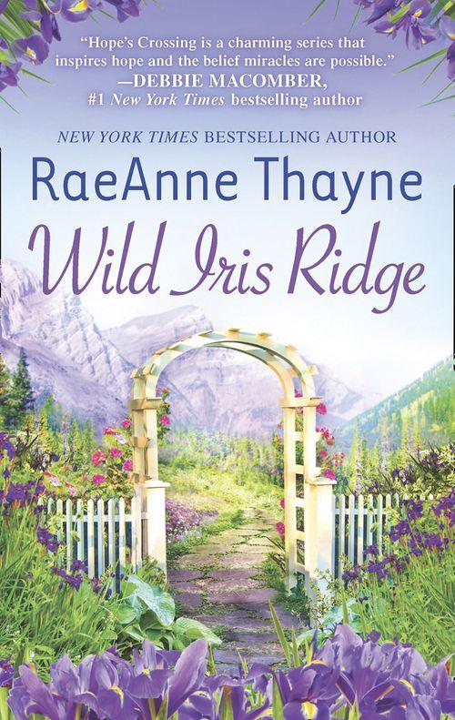 Wild Iris Ridge: First edition