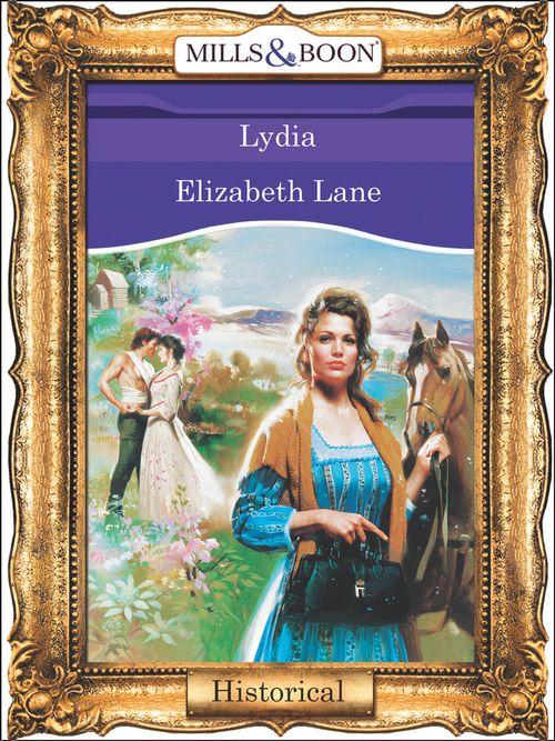 Lydia (Mills &amp; Boon Vintage 90s Modern): First edition