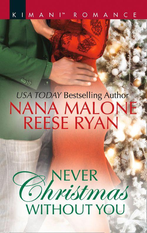 Never Christmas Without You: Just for the Holidays / His Holiday Gift (Pleasure Cove, Book 3)
