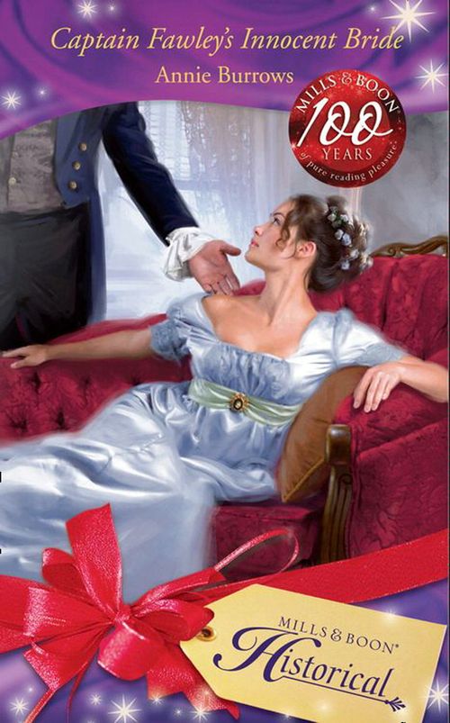 Captain Fawley&#39;s Innocent Bride (Mills &amp; Boon Historical): First edition
