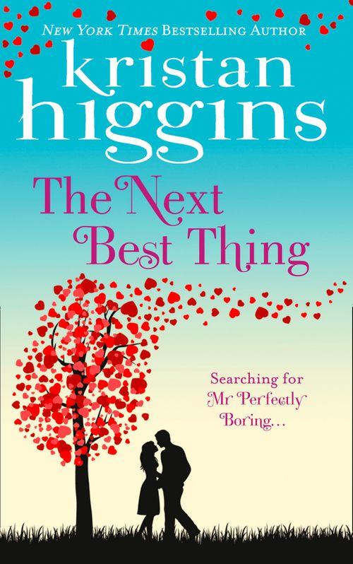 The Next Best Thing: First edition