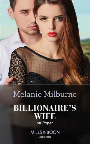 Conveniently Wed! - Billionaire&#39;s Wife On Paper (Mills &amp; Boon Modern) (Conveniently Wed!, Book 25)
