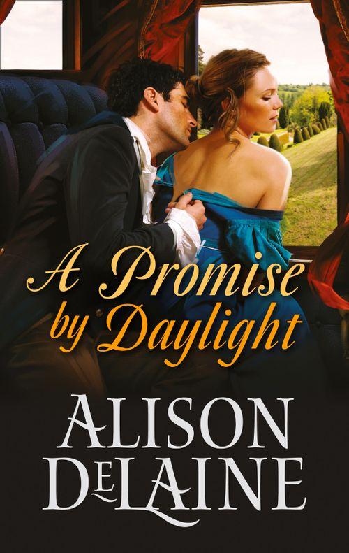 A Promise by Daylight: First edition