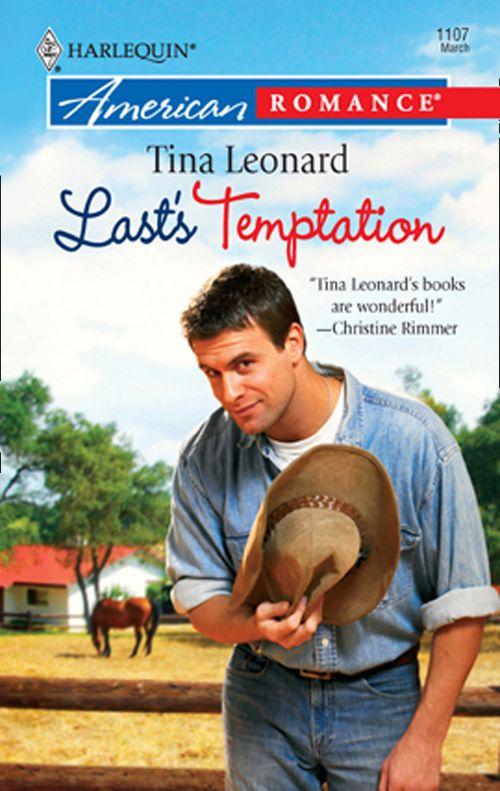 Last&#39;s Temptation (Mills &amp; Boon American Romance): First edition