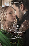 Flirting With His Forbidden Lady (The Ashburton Reunion, Book 1) (9780263283884)