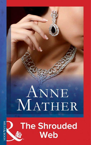 The Shrouded Web (Mills &amp; Boon Modern): First edition