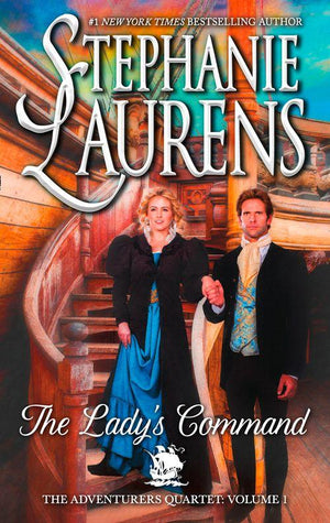 The Lady's Command (The Adventurers Quartet, Book 1): First edition (9781474037082)