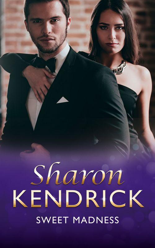 Sweet Madness (Mills &amp; Boon Modern)