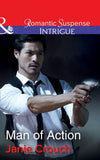 Man Of Action (Mills & Boon Intrigue) (Omega Sector: Critical Response, Book 4) (9781474039703)