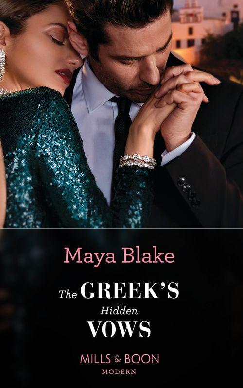 The Greek&#39;s Hidden Vows (Mills &amp; Boon Modern)