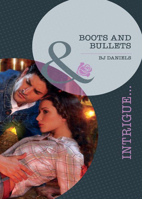 Whitehorse, Montana: Winchester Ranch Reloade - Boots And Bullets (Mills &amp; Boon Intrigue) (Whitehorse, Montana: Winchester Ranch Reloade, Book 1): First edition
