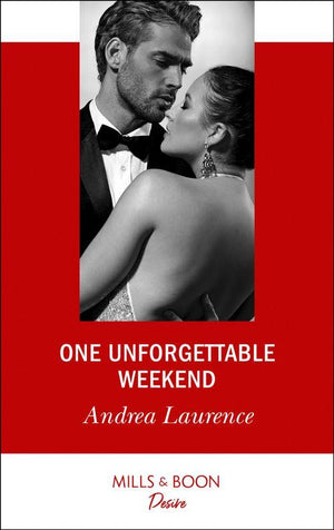 Millionaires of Manhattan - One Unforgettable Weekend (Mills &amp; Boon Desire) (Millionaires of Manhattan, Book 7)