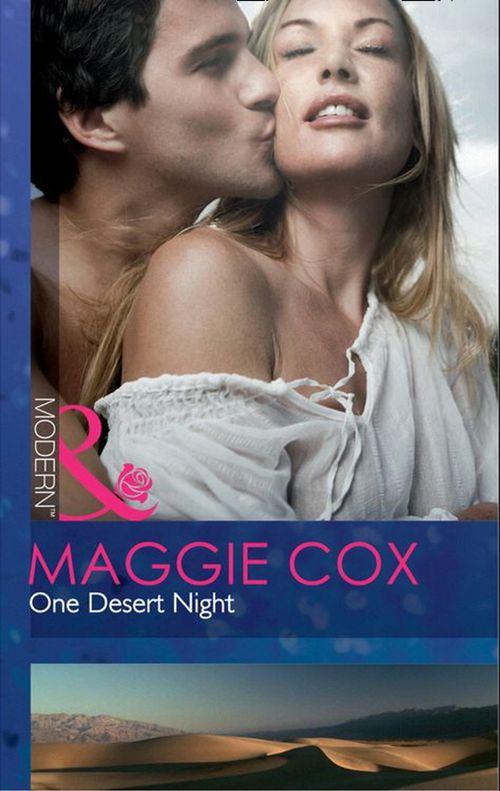 One Desert Night (Mills &amp; Boon Modern): First edition