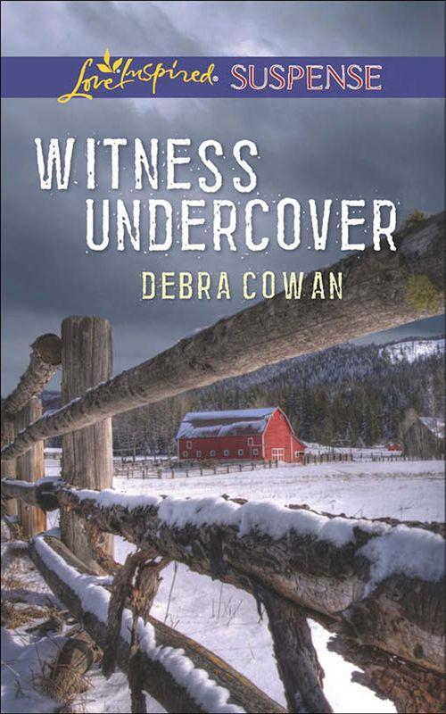 Witness Undercover (Mills &amp; Boon Love Inspired Suspense): First edition