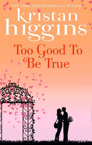 Too Good To Be True: First edition
