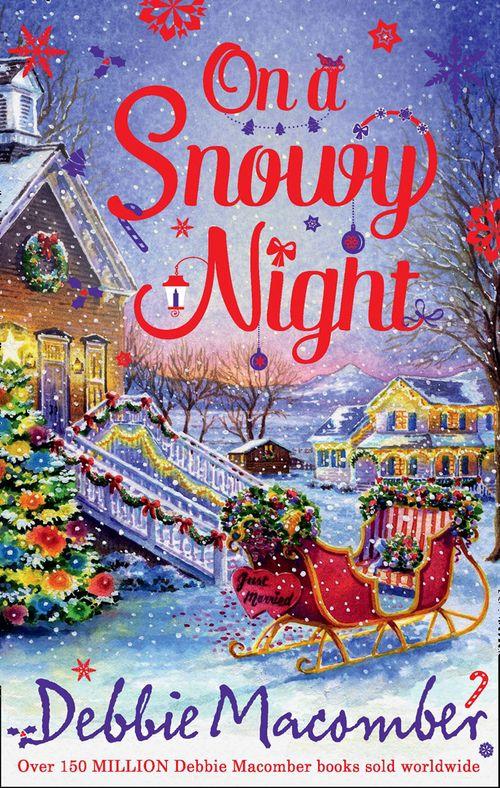 On A Snowy Night: The Christmas Basket / The Snow Bride: First edition