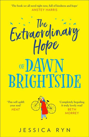 The Extraordinary Hope of Dawn Brightside (9780008364656)