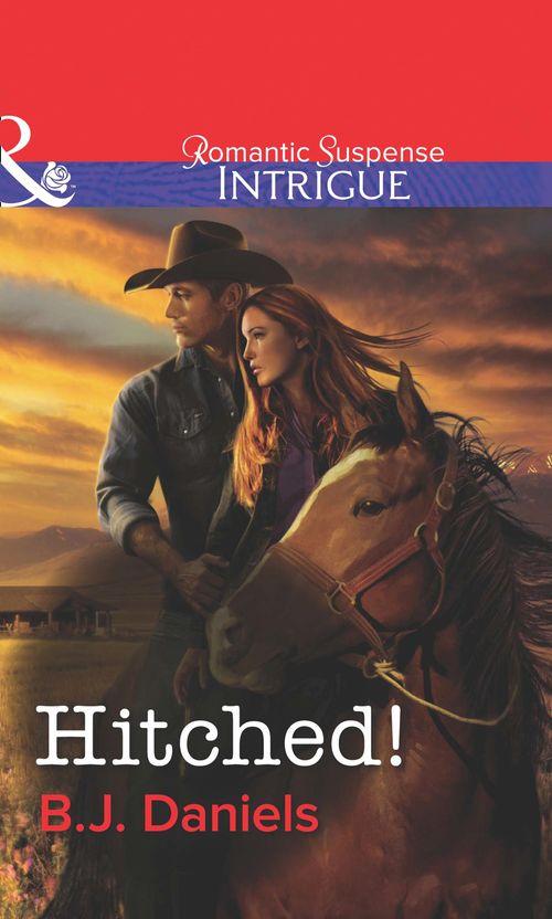 Hitched! (Mills &amp; Boon Intrigue): First edition