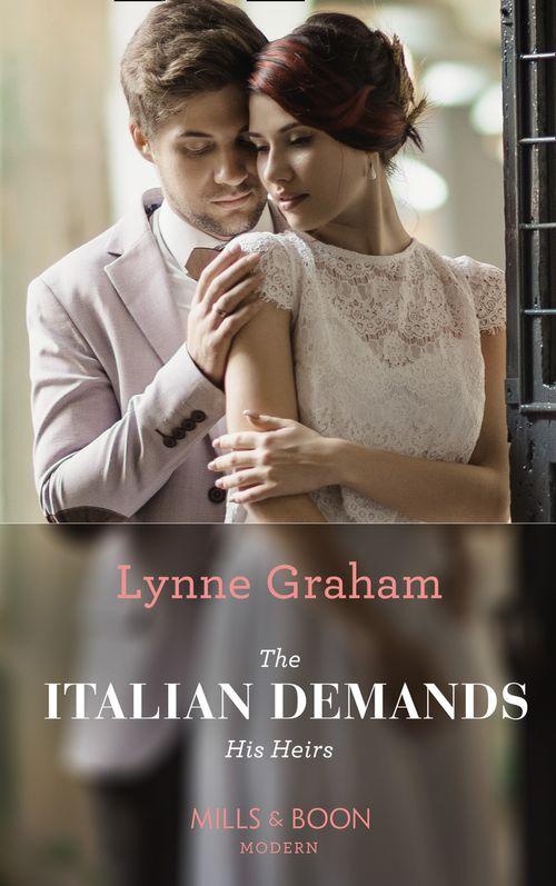 Billionaires at the Altar - The Italian Demands His Heirs (Mills &amp; Boon Modern) (Billionaires at the Altar, Book 2)
