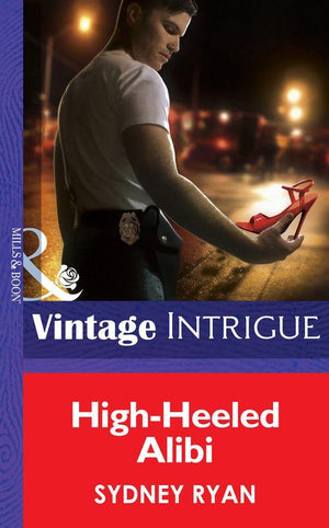 High-Heeled Alibi (Mills &amp; Boon Intrigue): First edition