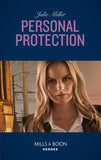 Personal Protection (Mills & Boon Heroes) (9781474094214)