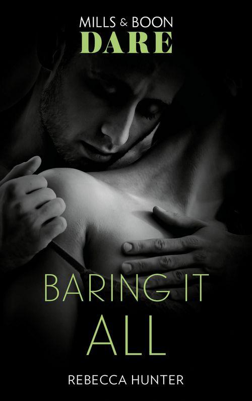 Blackmore, Inc. - Baring It All (Mills &amp; Boon Dare) (Blackmore, Inc., Book 3)