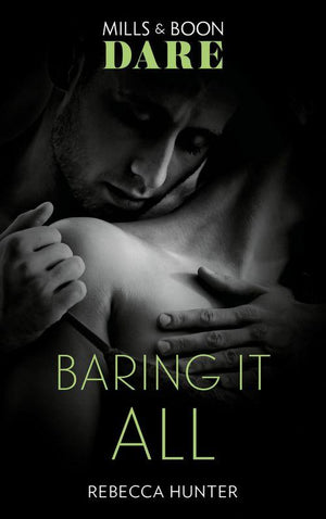 Blackmore, Inc. - Baring It All (Mills &amp; Boon Dare) (Blackmore, Inc., Book 3)