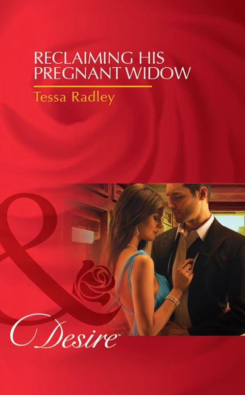 Reclaiming His Pregnant Widow (Mills &amp; Boon Desire): First edition