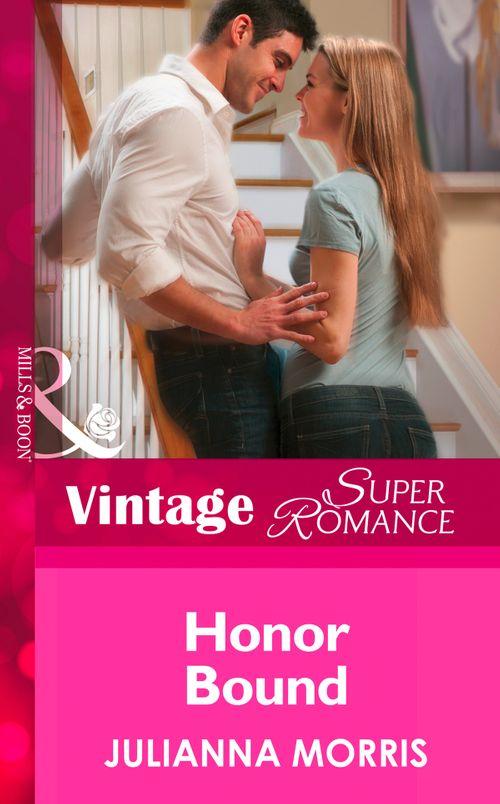 Count on a Cop - Honor Bound (Mills &amp; Boon Vintage Superromance) (Count on a Cop, Book 49): First edition