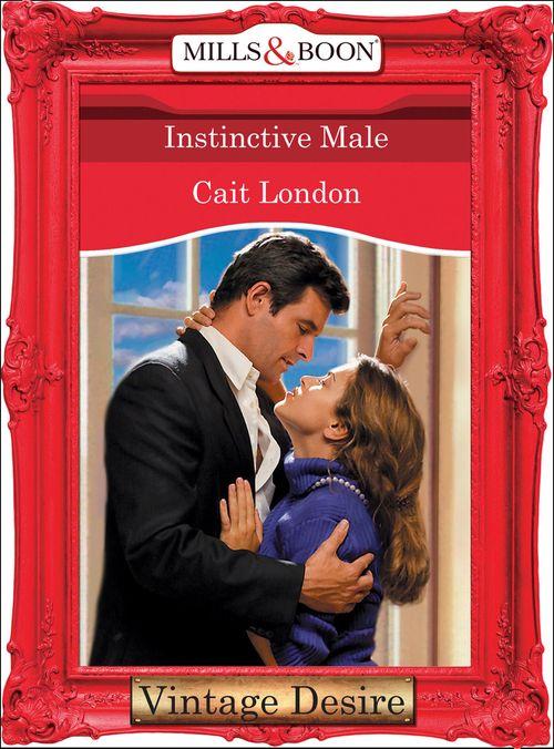 Heartbreakers - Instinctive Male (Mills &amp; Boon Desire) (Heartbreakers, Book 10): First edition