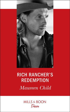 Texas Cattleman&#39;s Club: The Impostor - Rich Rancher&#39;s Redemption (Mills &amp; Boon Desire) (Texas Cattleman&#39;s Club: The Impostor, Book 2)