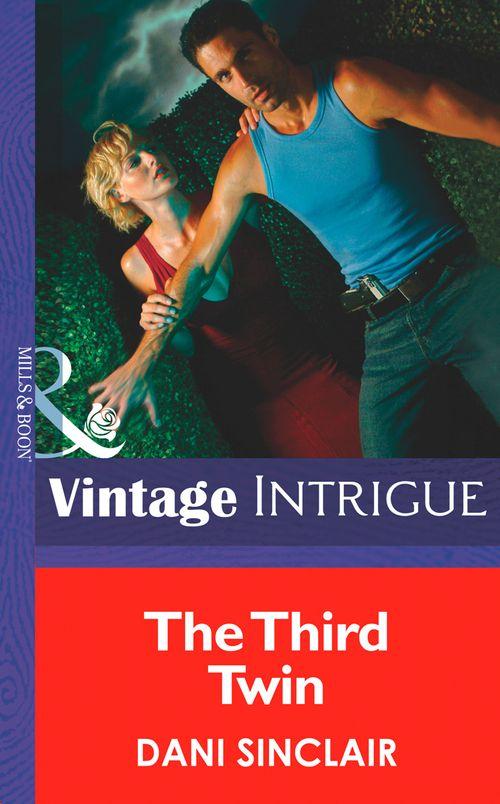 Heartskeep - The Third Twin (Mills &amp; Boon Intrigue) (Heartskeep, Book 3): First edition