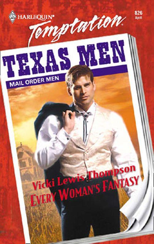 Every Woman&#39;s Fantasy (Mills &amp; Boon Temptation): First edition
