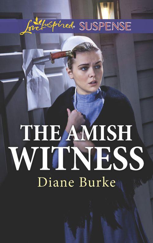 The Amish Witness (Mills &amp; Boon Love Inspired Suspense)