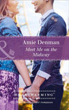 Meet Me On The Midway (Mills & Boon Heartwarming) (Starlight Point Stories, Book 3) (9781474065467)