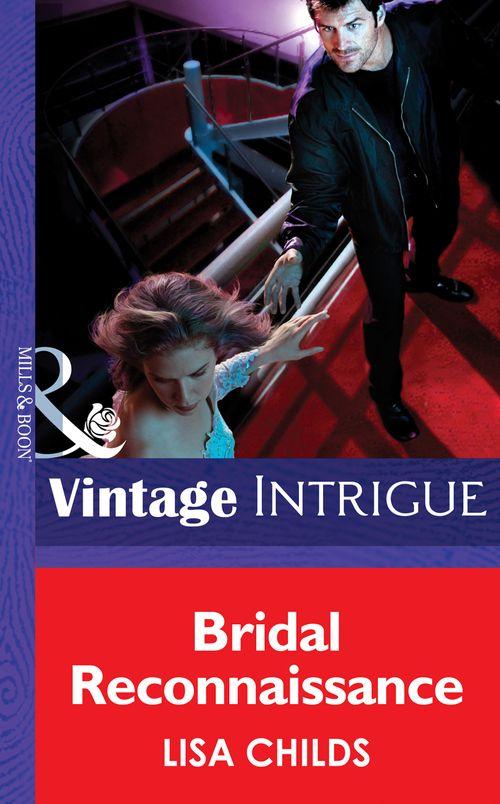 Dead Bolt - Bridal Reconnaissance (Mills &amp; Boon Intrigue) (Dead Bolt, Book 1): First edition