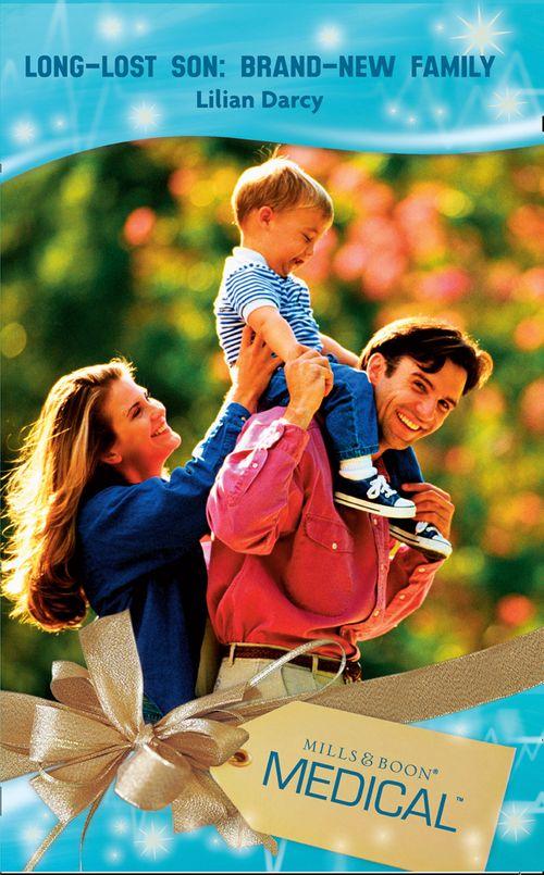 Crocodile Creek 24-hour Rescue - Long-Lost Son: Brand-New Family (Mills &amp; Boon Medical) (Crocodile Creek 24-hour Rescue, Book 8)