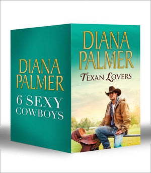 Long Tall Texans - Diana Palmer Texan Lovers: Calhoun / Justin / Tyler / Sutton&#39;s Way / Ethan / Connal (Long Tall Texans, Book 16): First edition