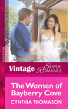 The Women of Bayberry Cove (Mills & Boon Vintage Superromance) (Hometown U.S.A., Book 9): First edition (9781472026361)