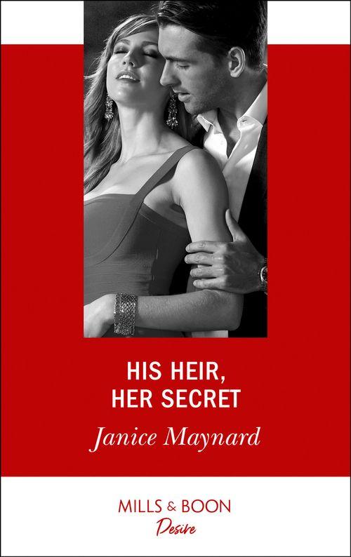 Highland Heroes - His Heir, Her Secret (Mills &amp; Boon Desire) (Highland Heroes, Book 1)
