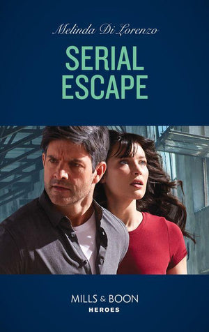 Serial Escape (Mills &amp; Boon Heroes)